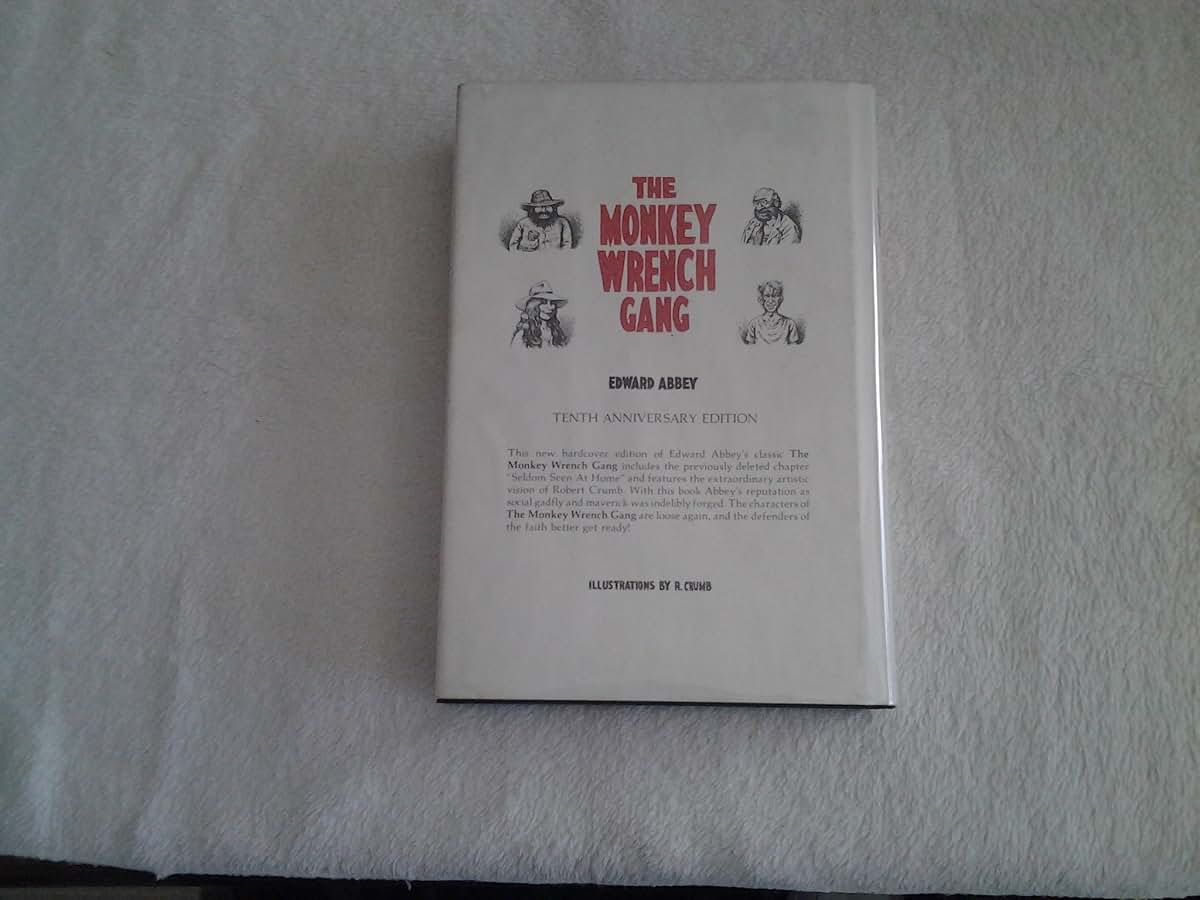 The Monkey Wrench Gang by Edward Abbey