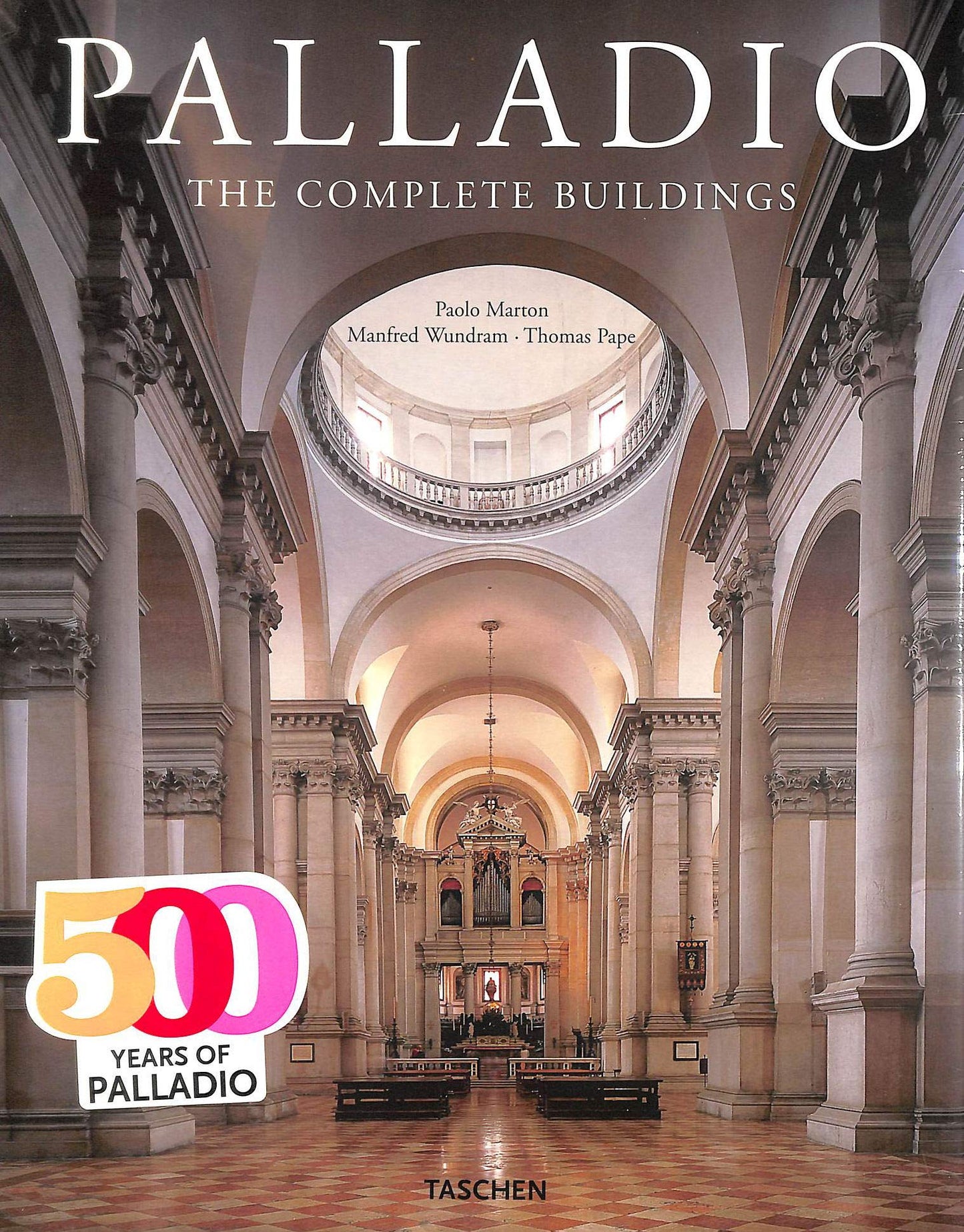 Palladio: The Complete Buildings