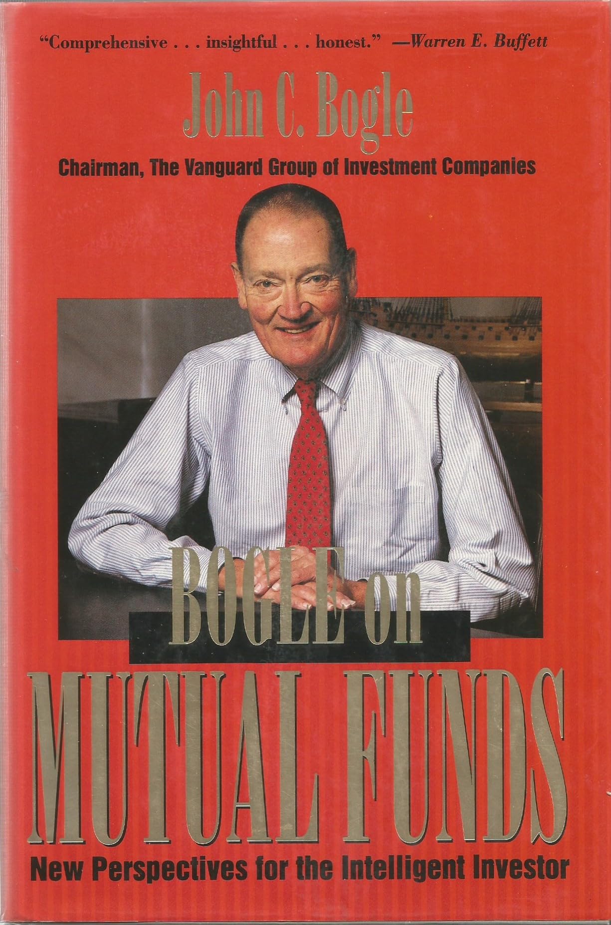 Bogle On Mutual Funds: New Perspectives for the Intelligent Investor