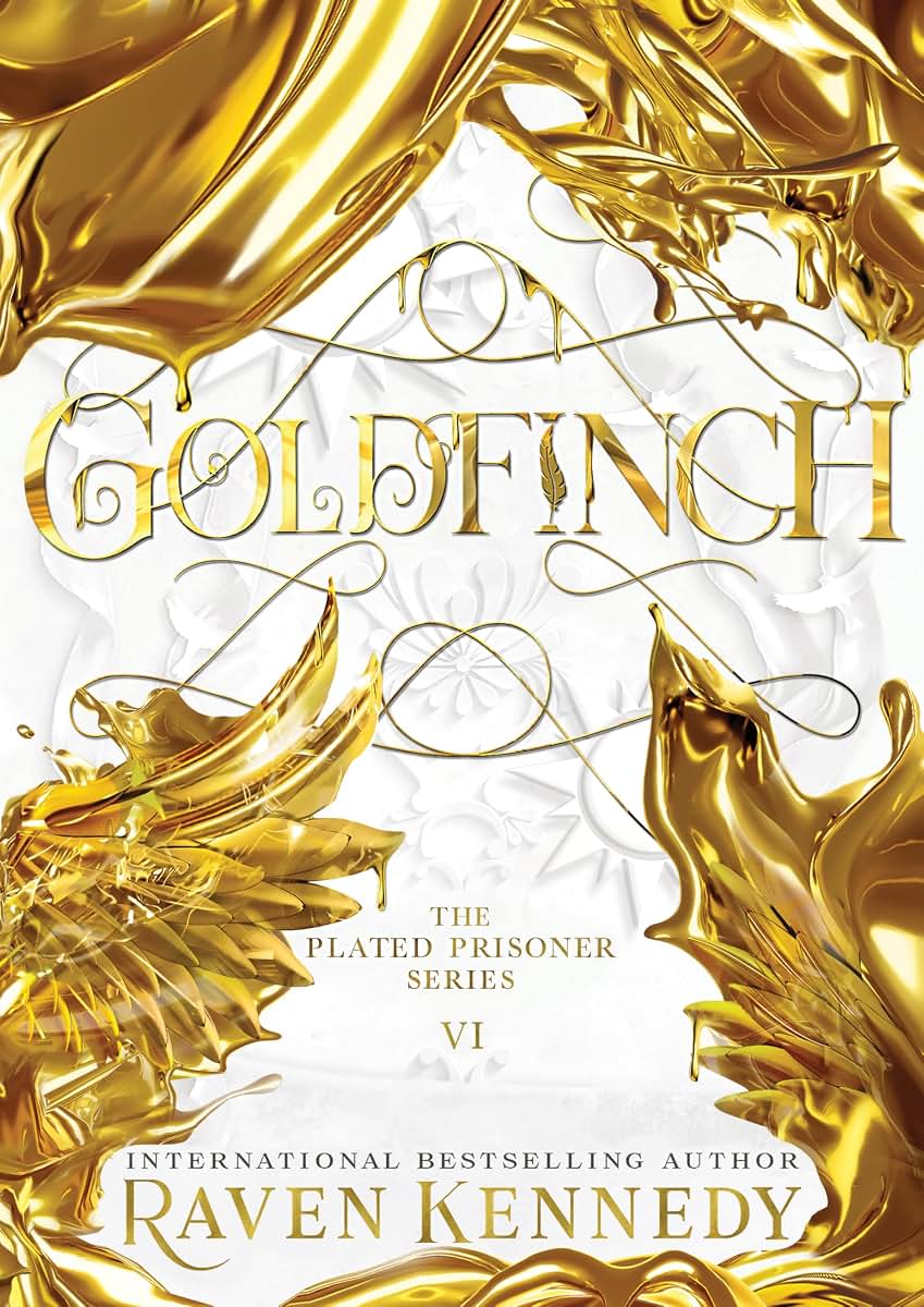 Goldfinch (The Plated Prisoner, 6)