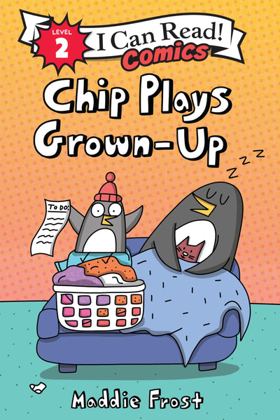 Chip Plays Grown-Up (I Can Read Comics Level 2)