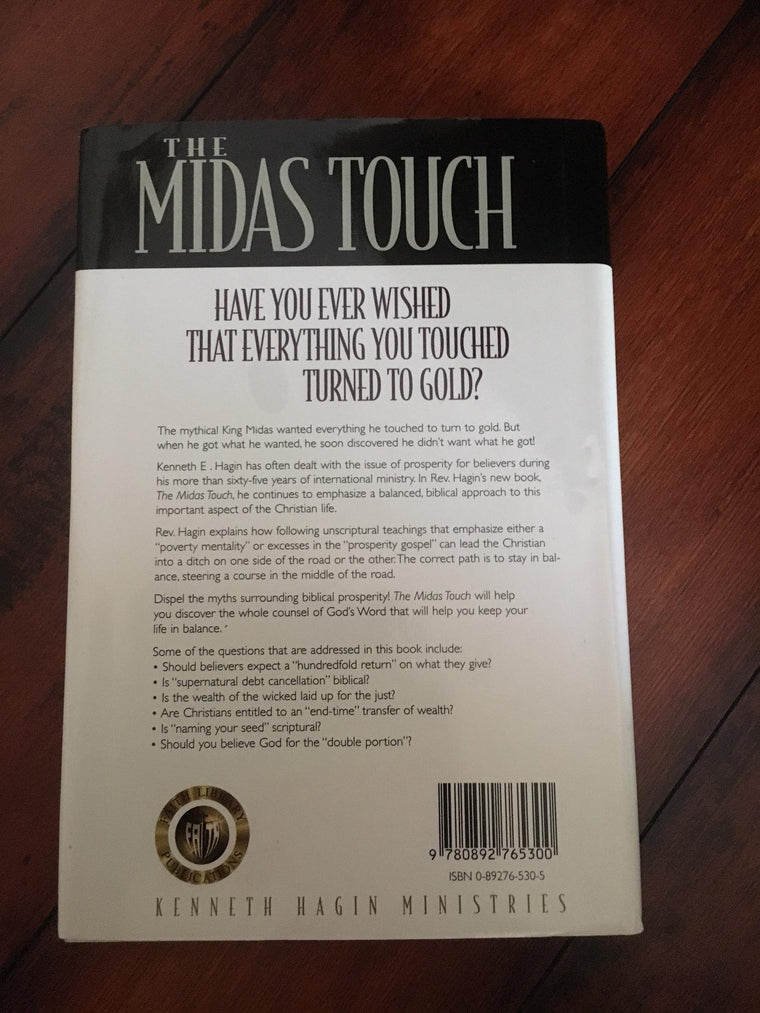 The Midas Touch: A Balanced Approach to Biblical Prosperity — back cover