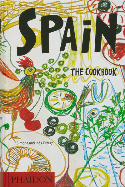 Spain: The Cookbook