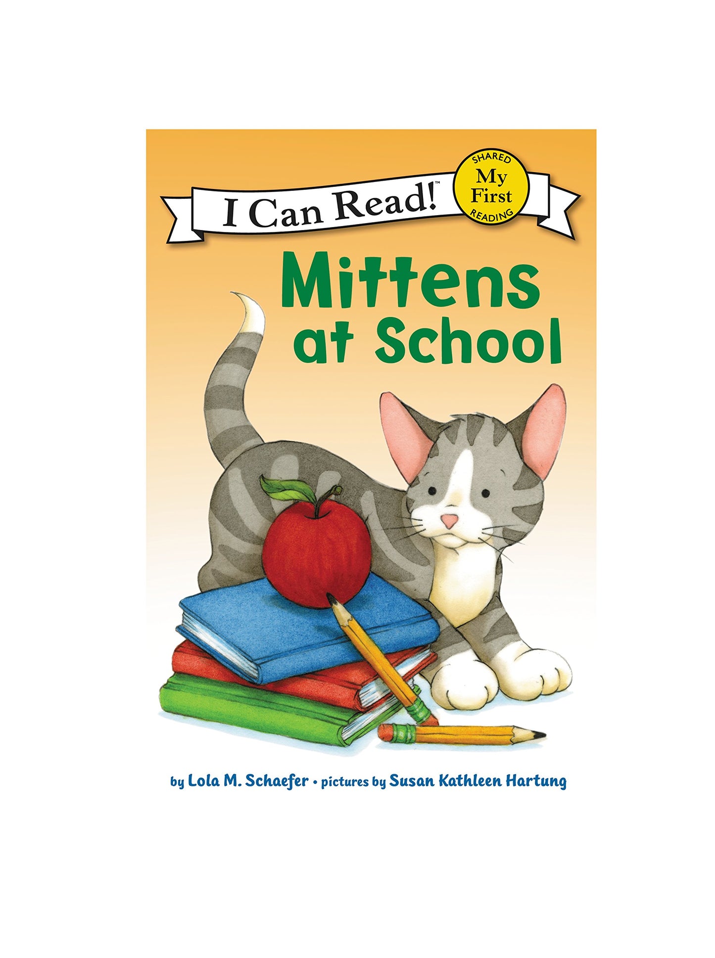 Mittens at School (My First I Can Read)