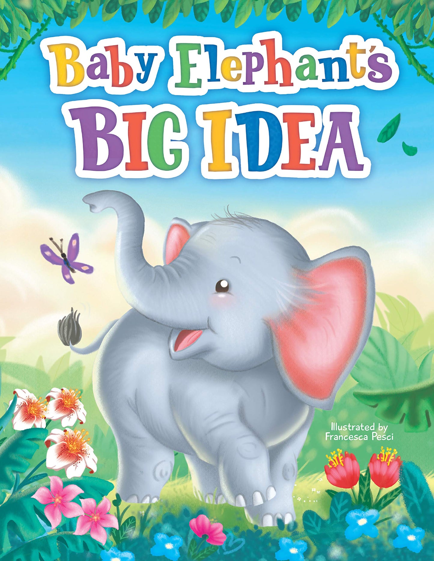 Baby Elephant's Big Idea - Children's Padded Board Book