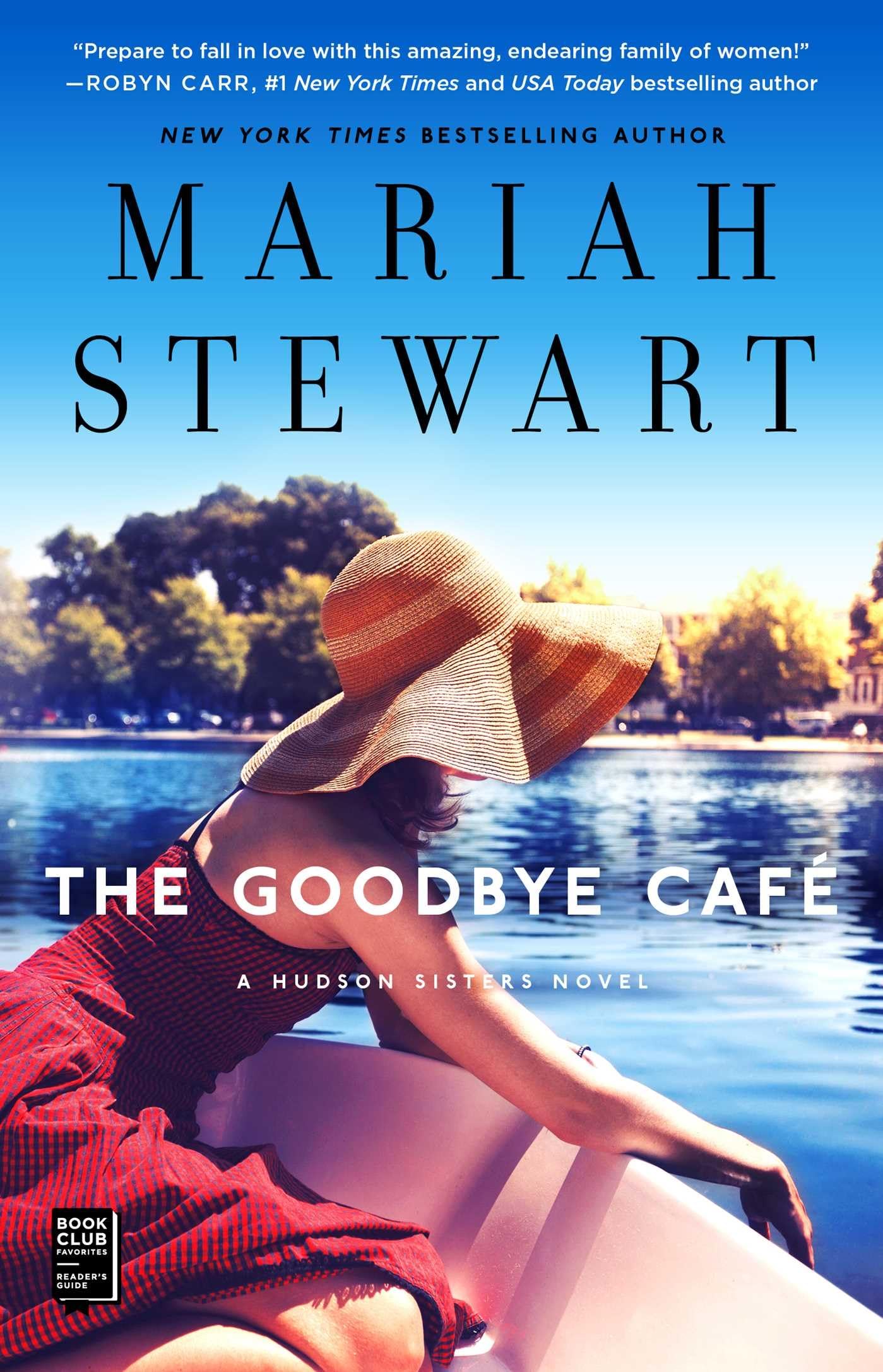 The Goodbye Café (3) (The Hudson Sisters Series)