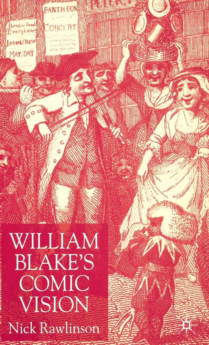 William Blakes Comic Vision