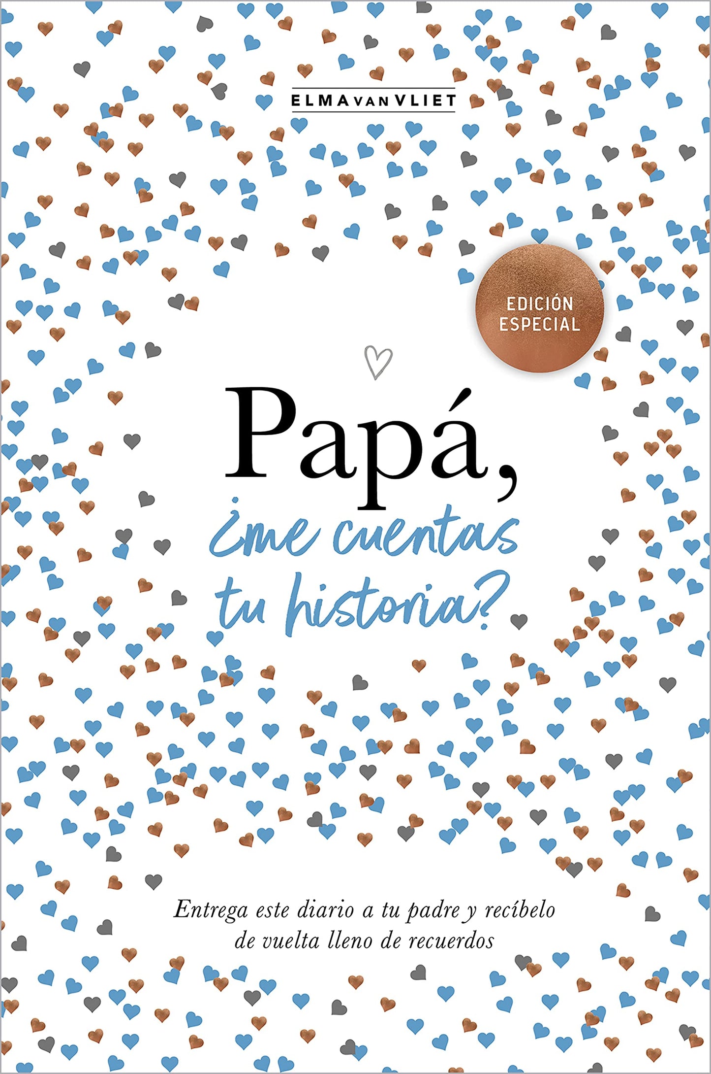Papá, me cuentas tu historia? (edición oficial)