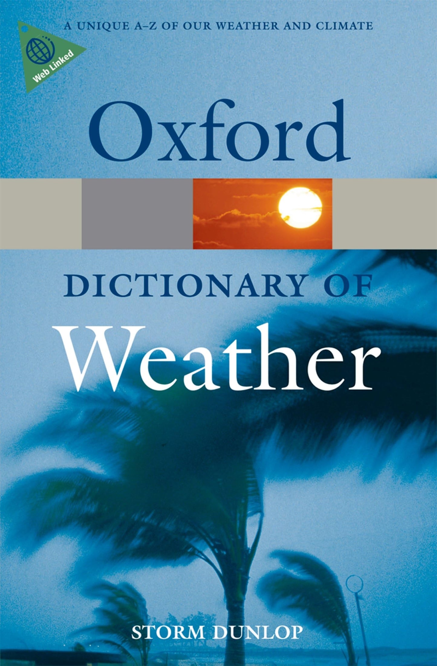 A Dictionary of Weather (Oxford Quick Reference)