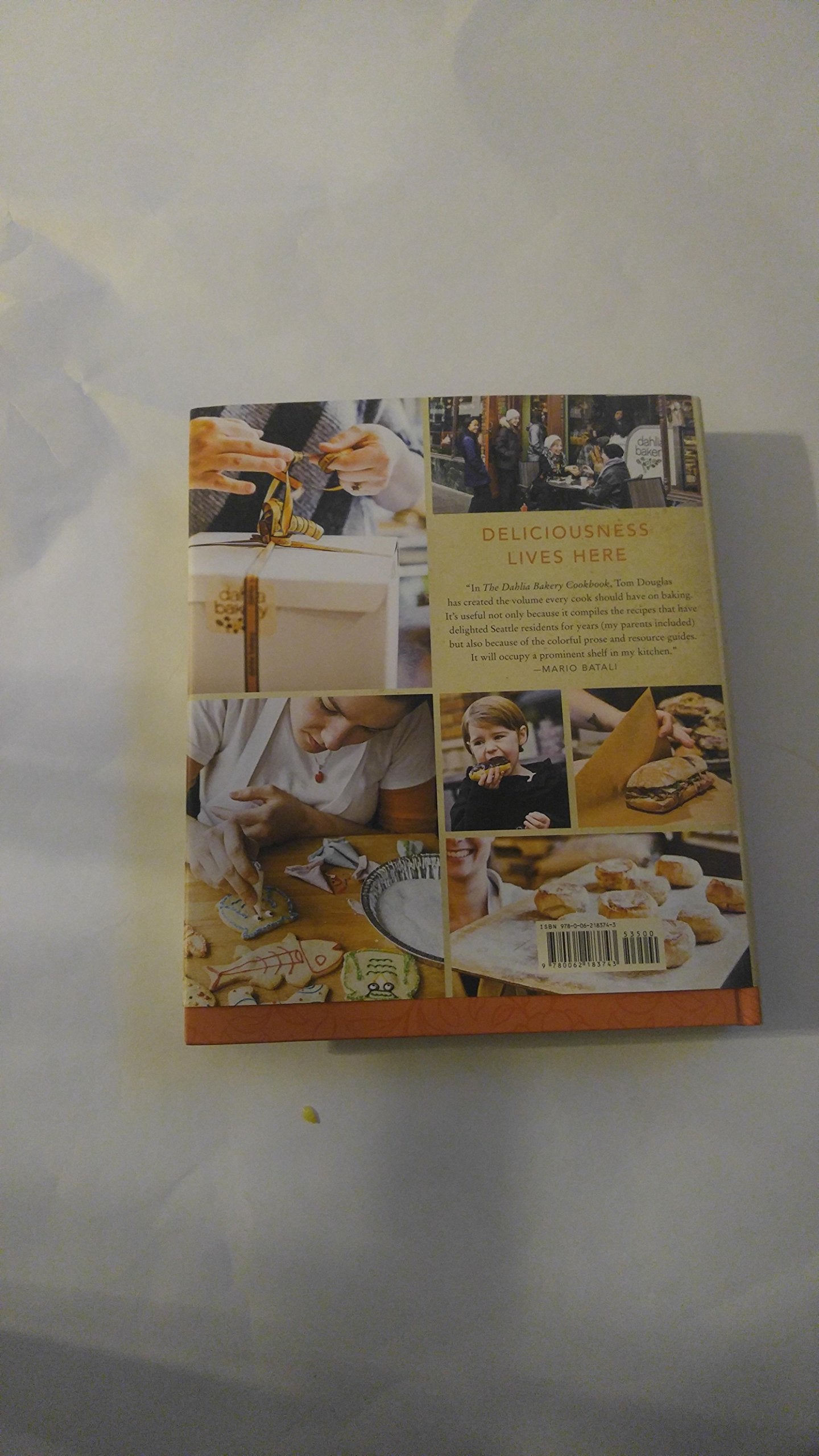 The Dahlia Bakery Cookbook: Sweetness in Seattle