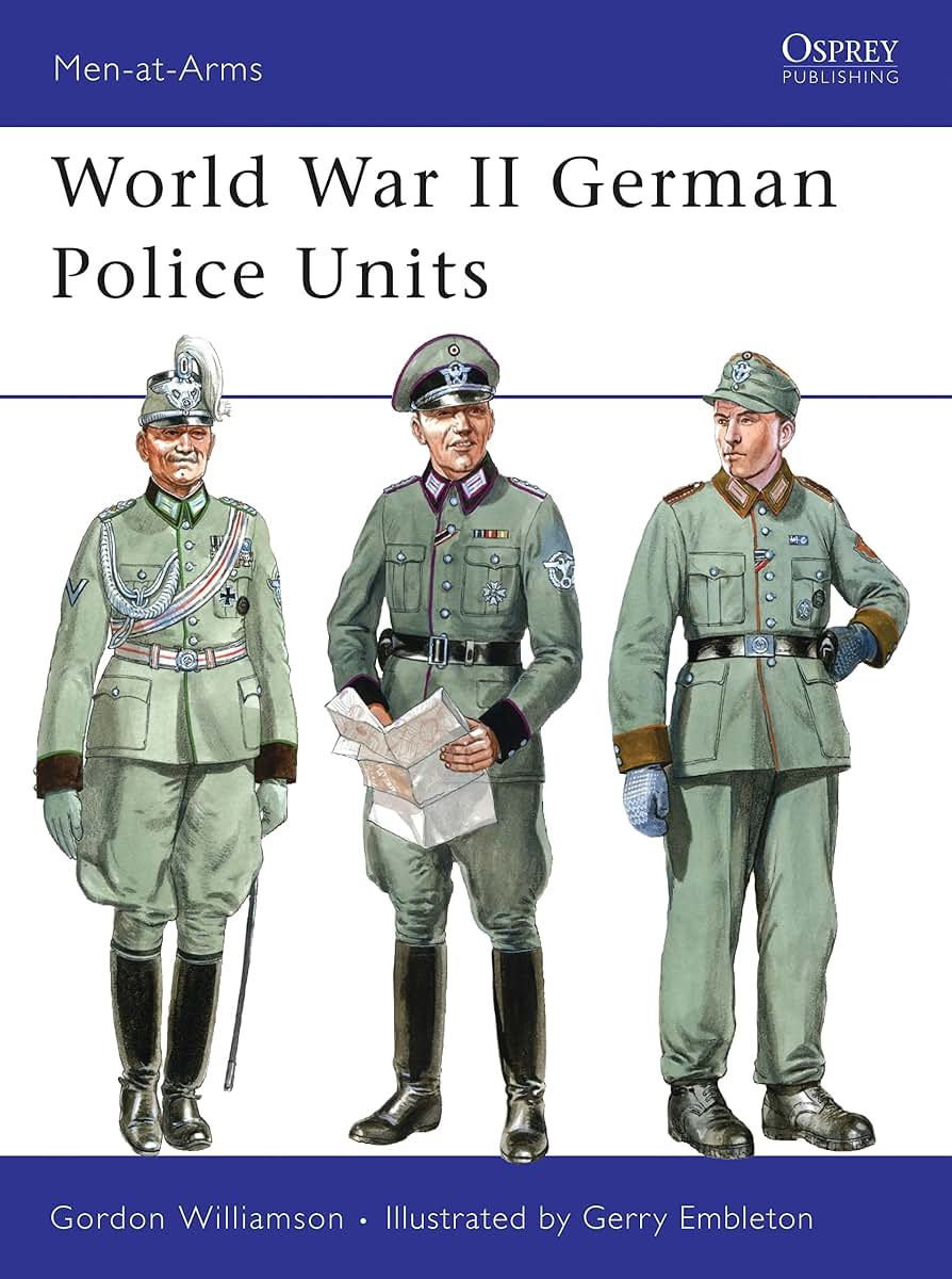 World War II German Police Units (Men-at-Arms)