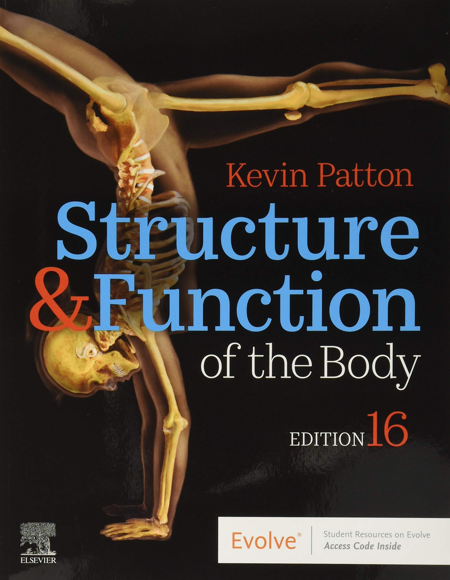 Structure & Function of the Body - Softcover by Patton PhD