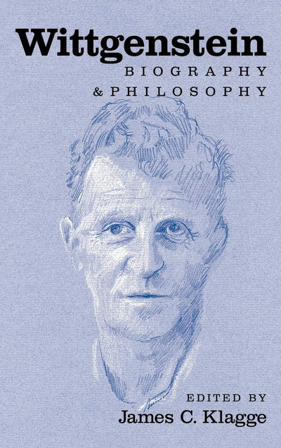 Wittgenstein: Biography and Philosophy by Klagge, James C.