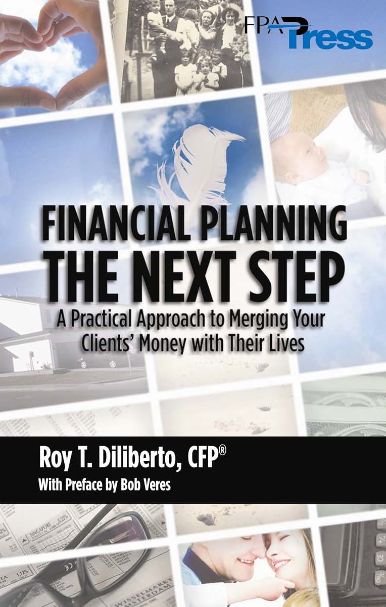 Financial Planning: The Next Step: A Practical Approach to M