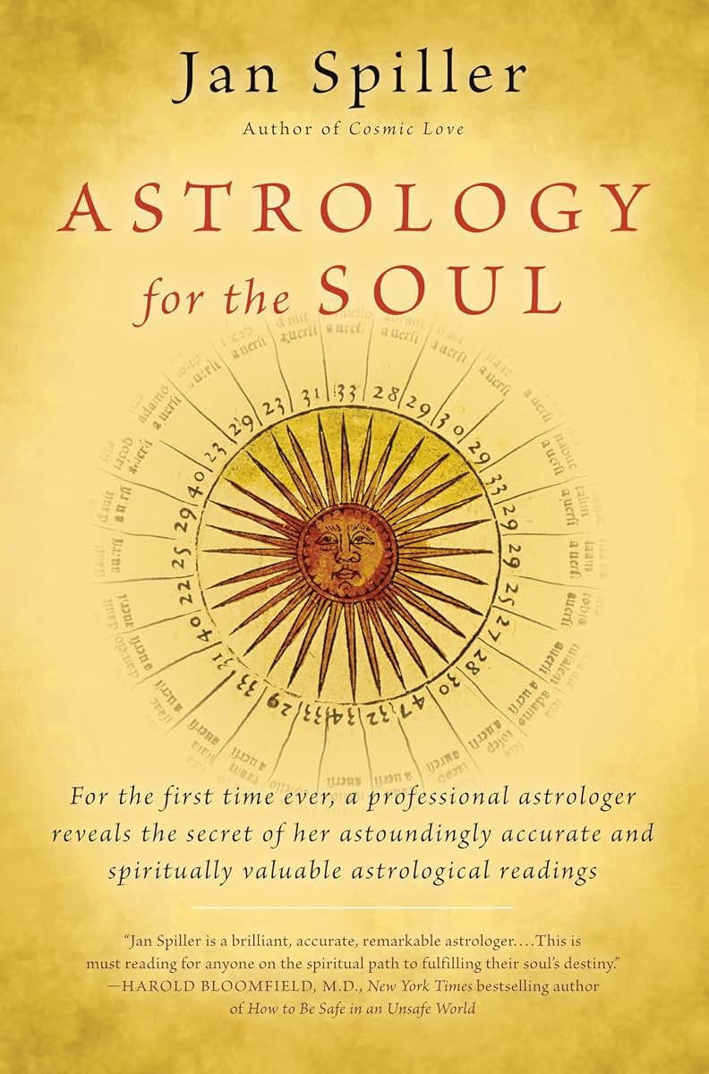 Astrology for the Soul by Spiller, Jan