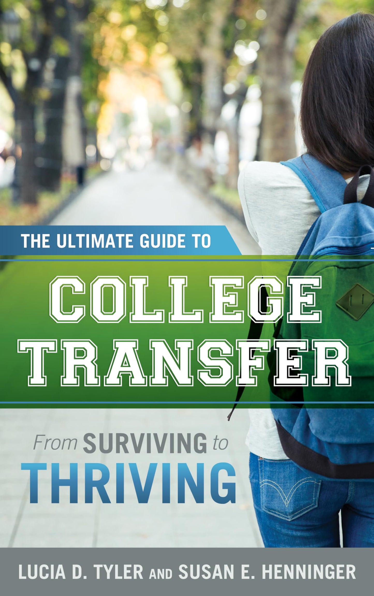 The Ultimate Guide to College Transfer: From Surviving to Thriving