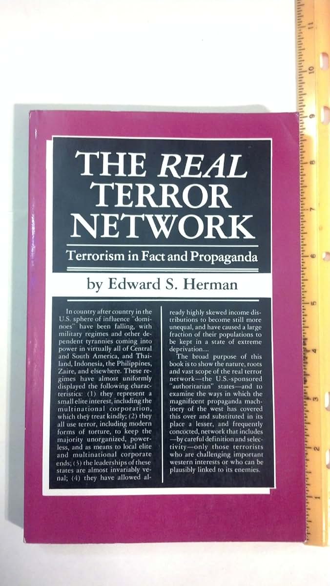 The Real Terror Network: Terrorism in Fact and Propaganda