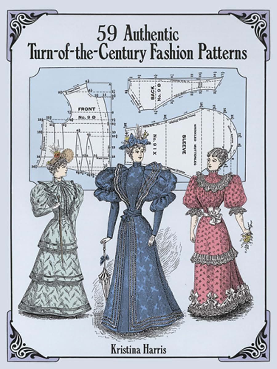 59 Authentic Turn-of-the-Century Fashion Patterns (Dover Fas