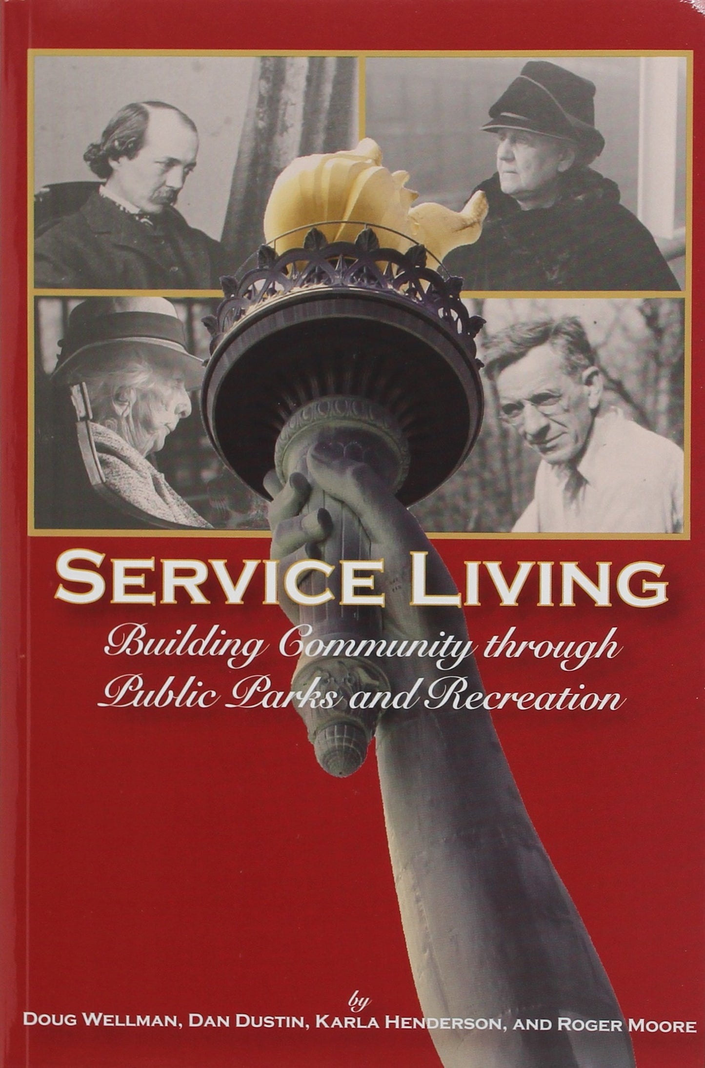 Service Living: Building Community Through Public Parks and Recreation