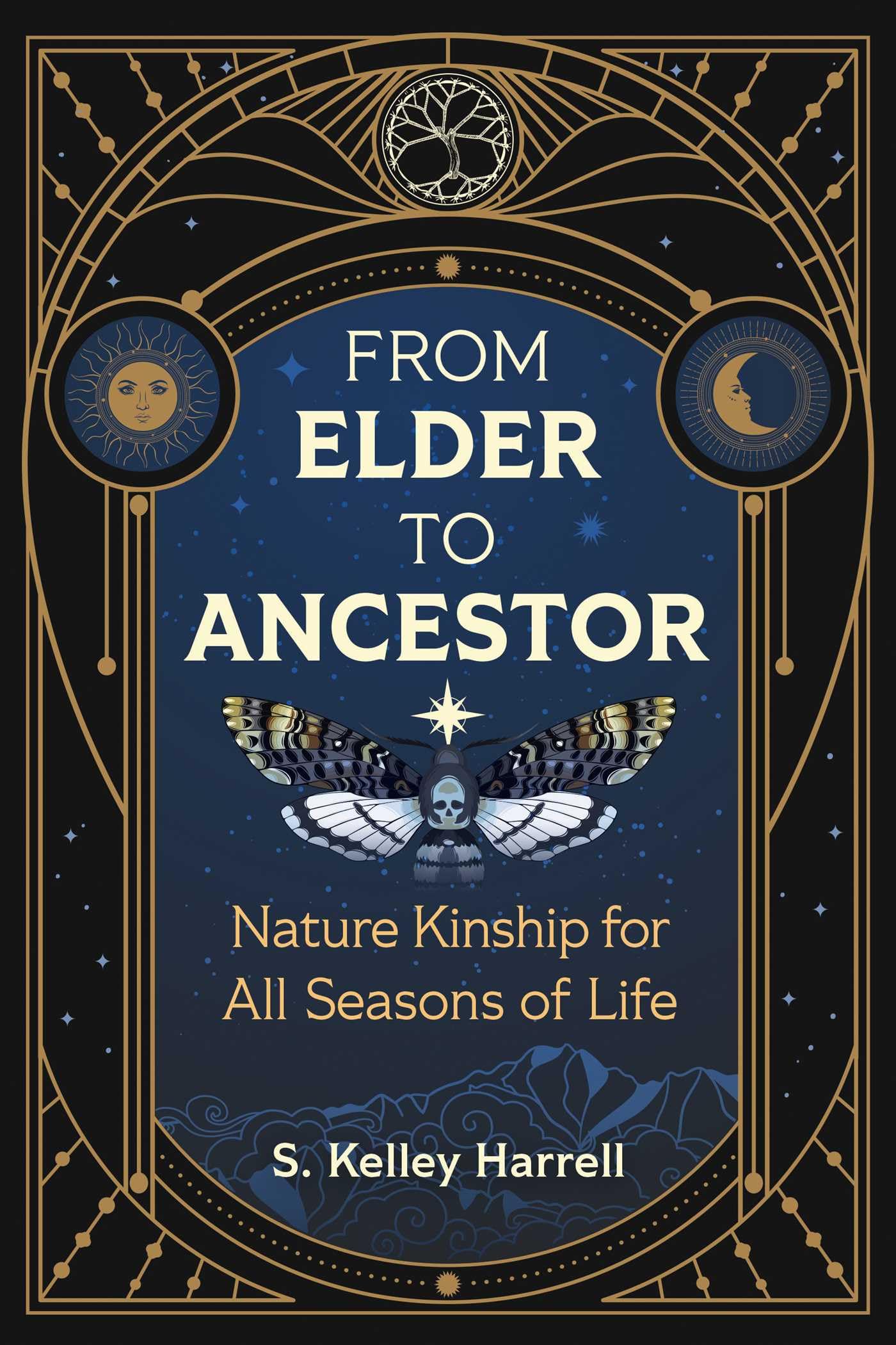 From Elder to Ancestor: Nature Kinship for All Seasons of Life