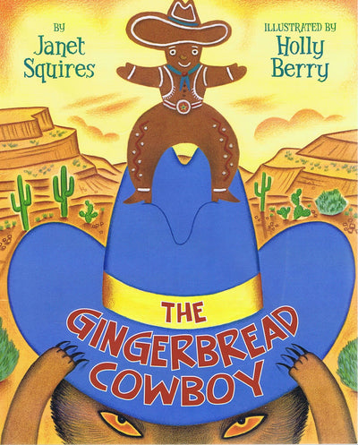 The Gingerbread Cowboy