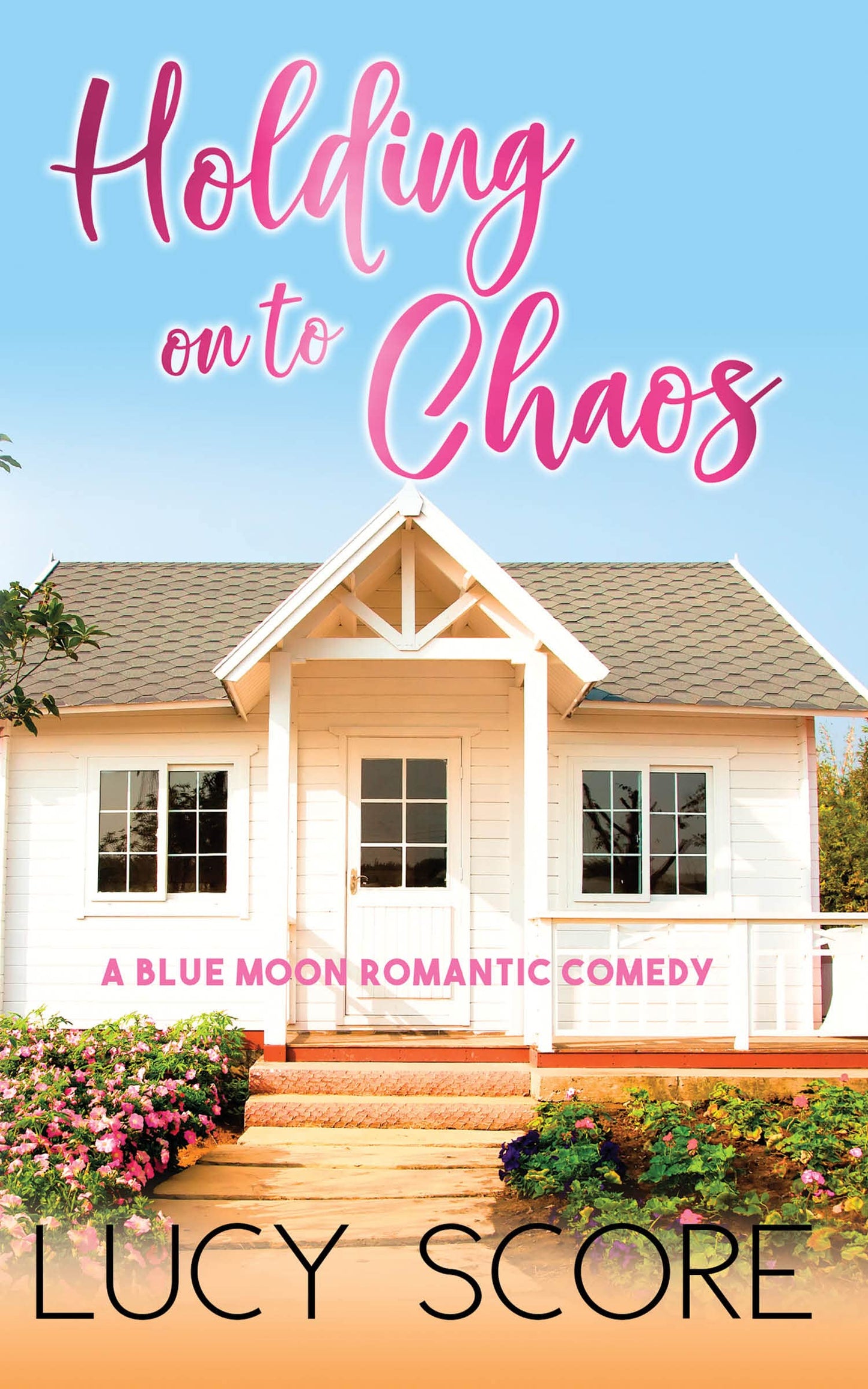 Holding on to Chaos (Blue Moon, 5)