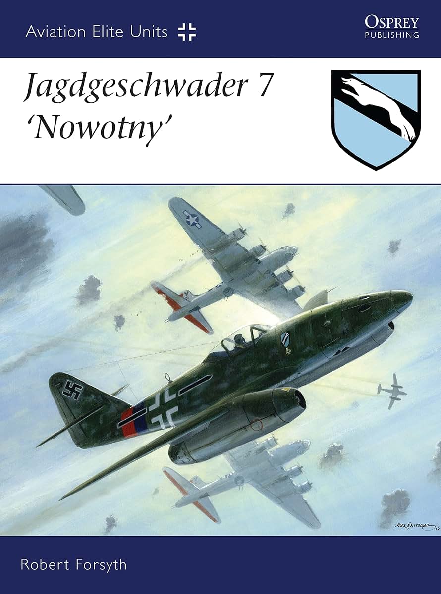Jagdgeschwader 7 Nowotny (Aviation Elite Units, 29)