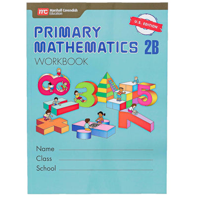 Primary Mathematics 2B Workbook U.S. Edition