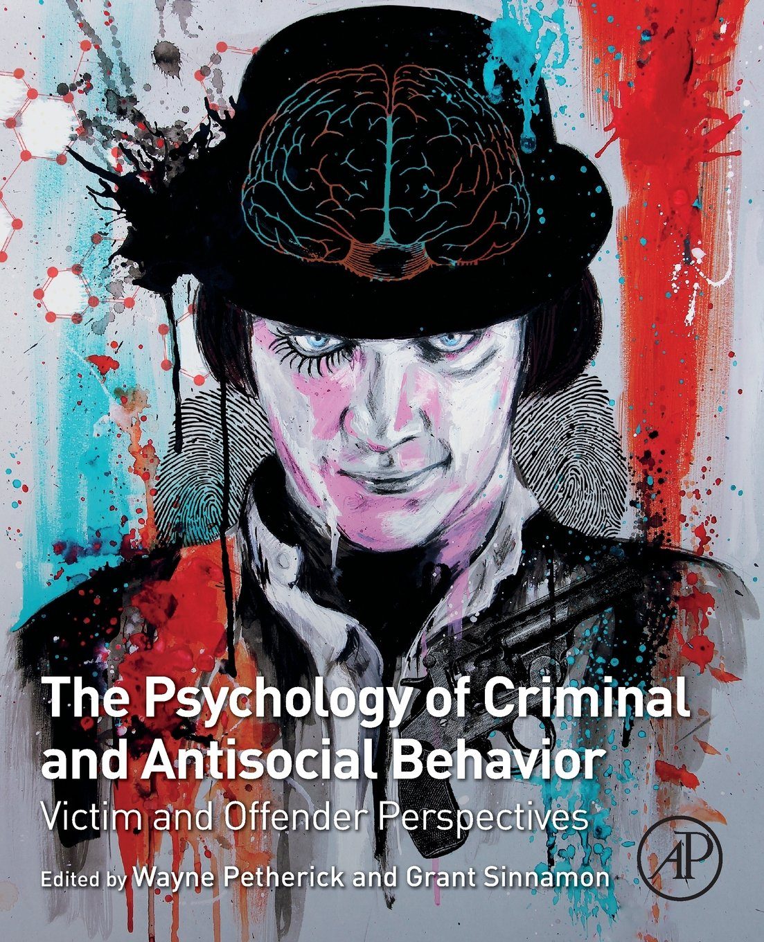 The Psychology of Criminal and Antisocial Behavior: Victim and Offender Perspectives