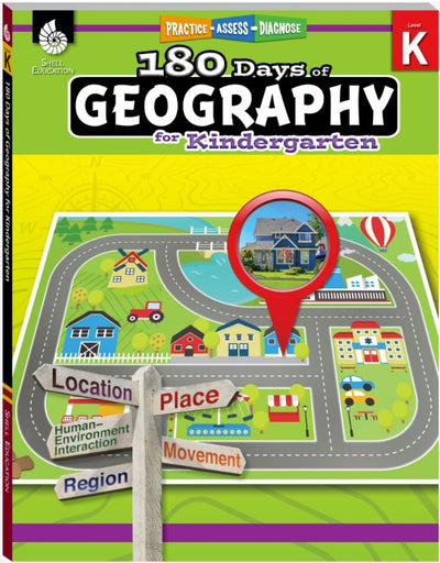 180 Days: Geography for Kindergarten: Practice, Assess, Diagnose