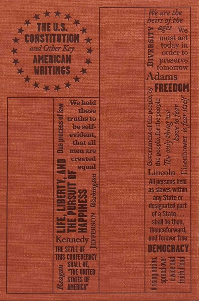 The U.S. Constitution and Other Key American Writings (Word Cloud Classics)