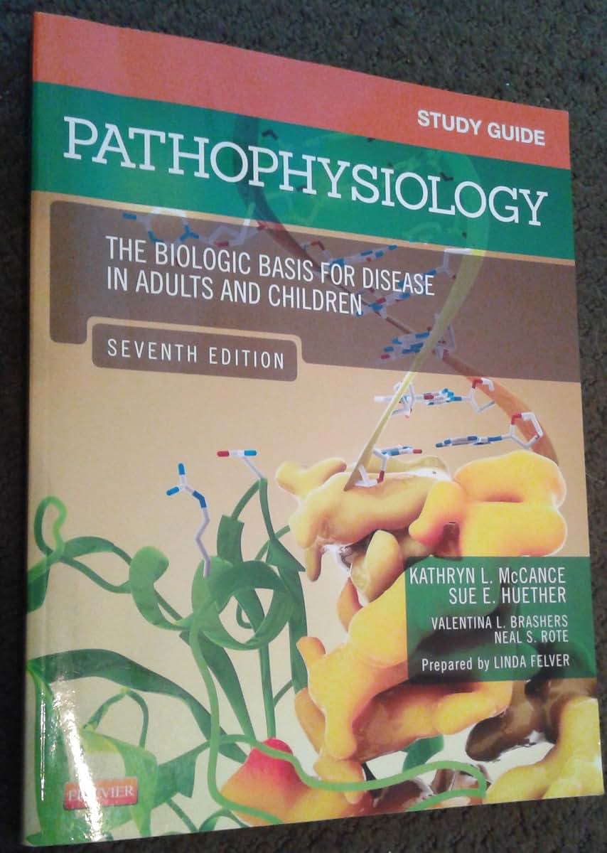 Study Guide for Pathophysiology