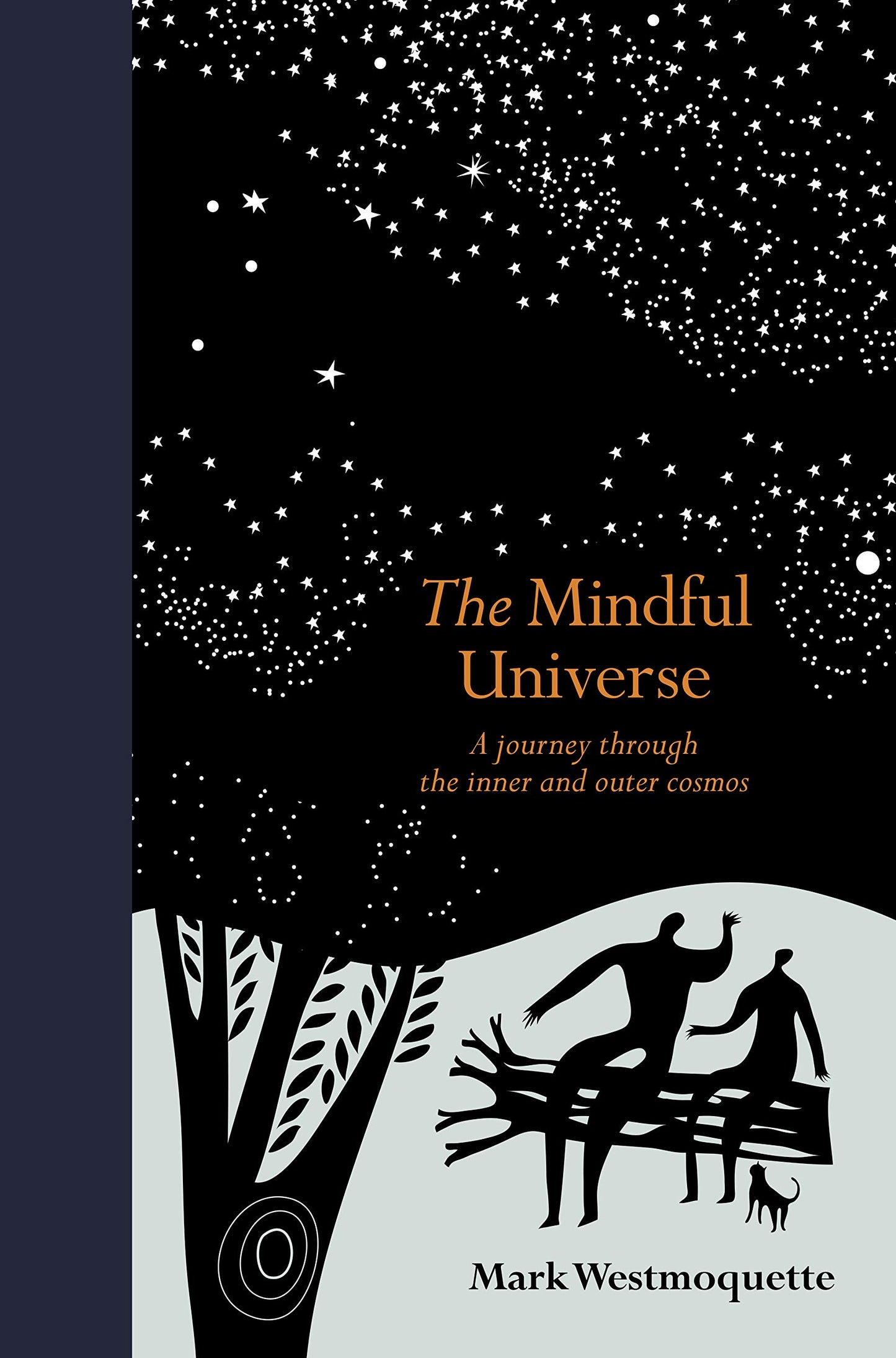 The Mindful Universe: A journey through the inner and outer