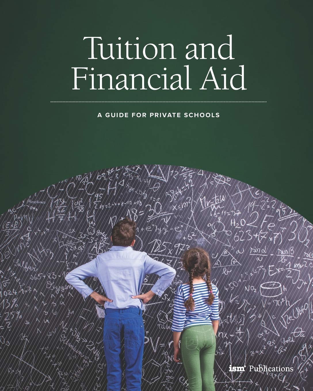 Tuition and Financial Aid: A Guide for Private Schools