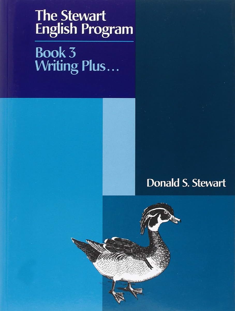 The Stewart English Program Book 3: Writing Plus