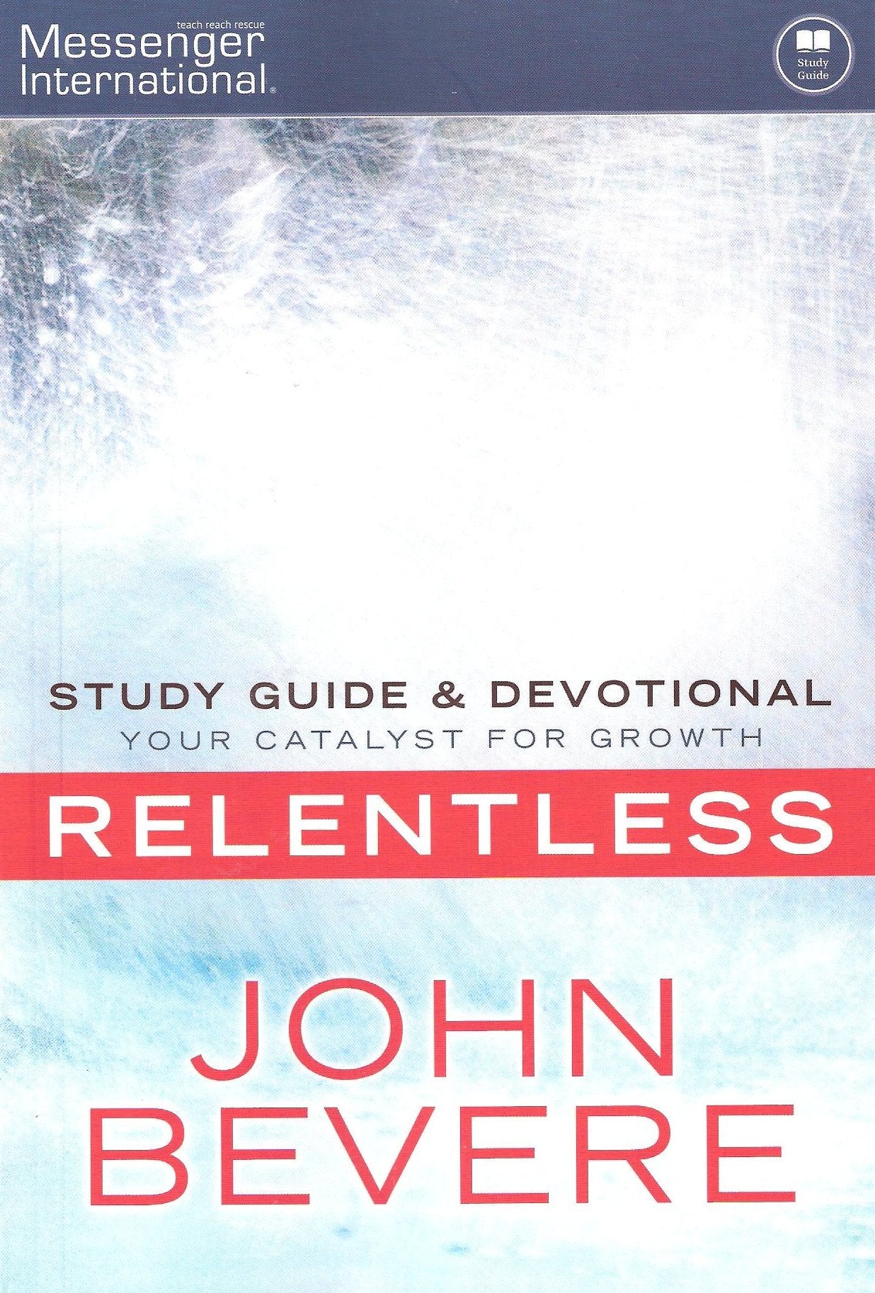 Relentless - Study Guide and Devotional
