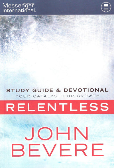 Relentless - Study Guide and Devotional
