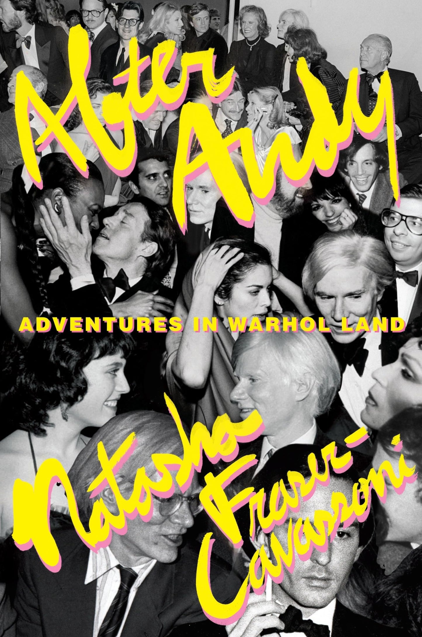 After Andy: Adventures in Warhol Land by Miakarts Books