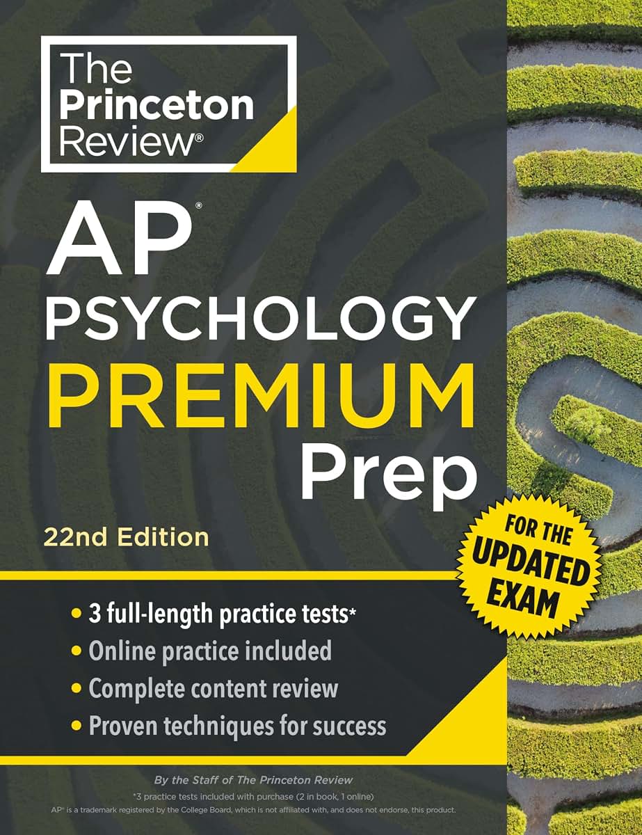 Princeton Review AP Psychology Premium Prep, 22nd Edition: For the NEW 2025 Exam: 3 Practice Tests + Digital Practice + Content Review (College Test Preparation)