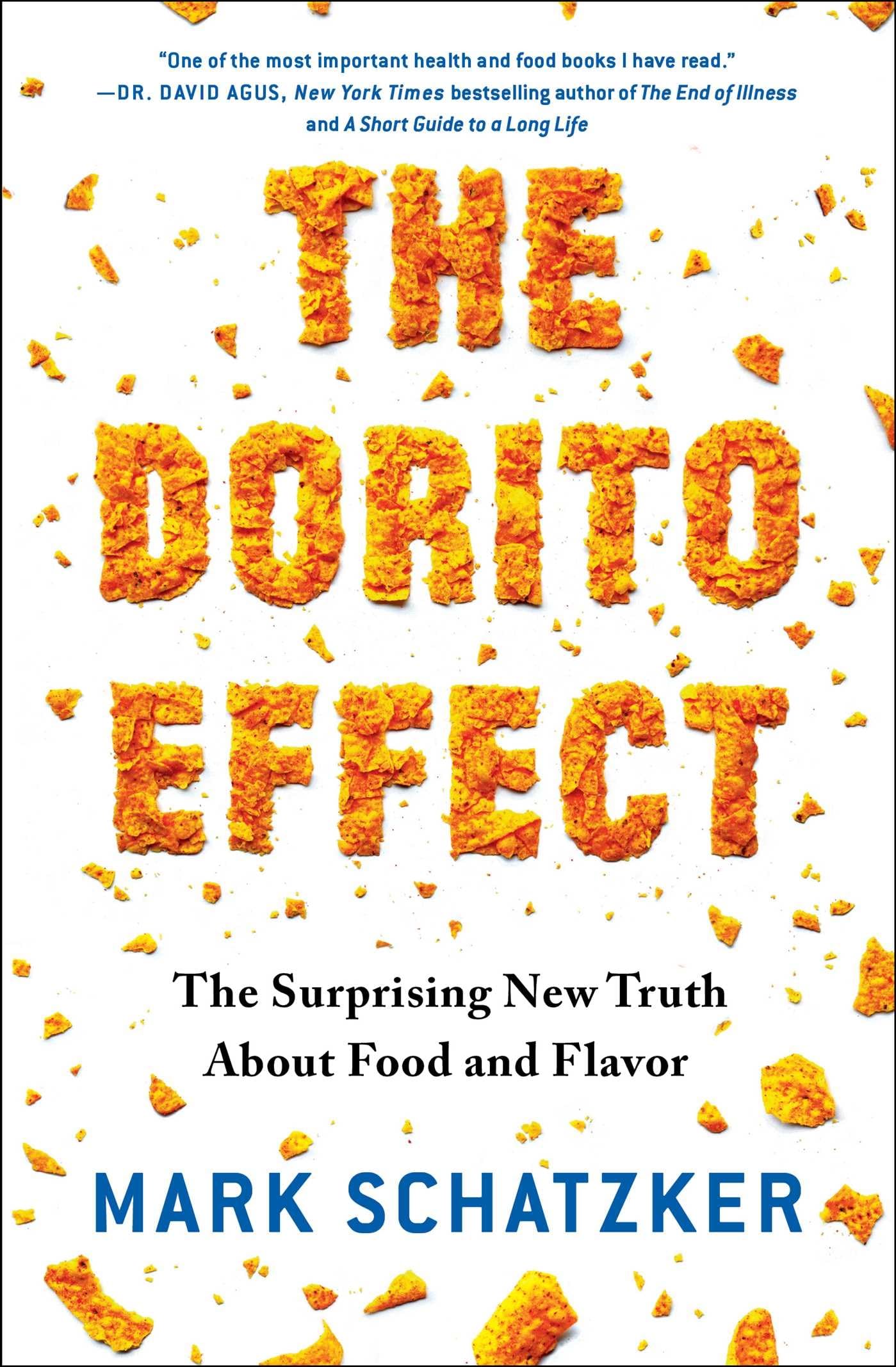 The Dorito Effect: The Surprising New Truth About Food and F