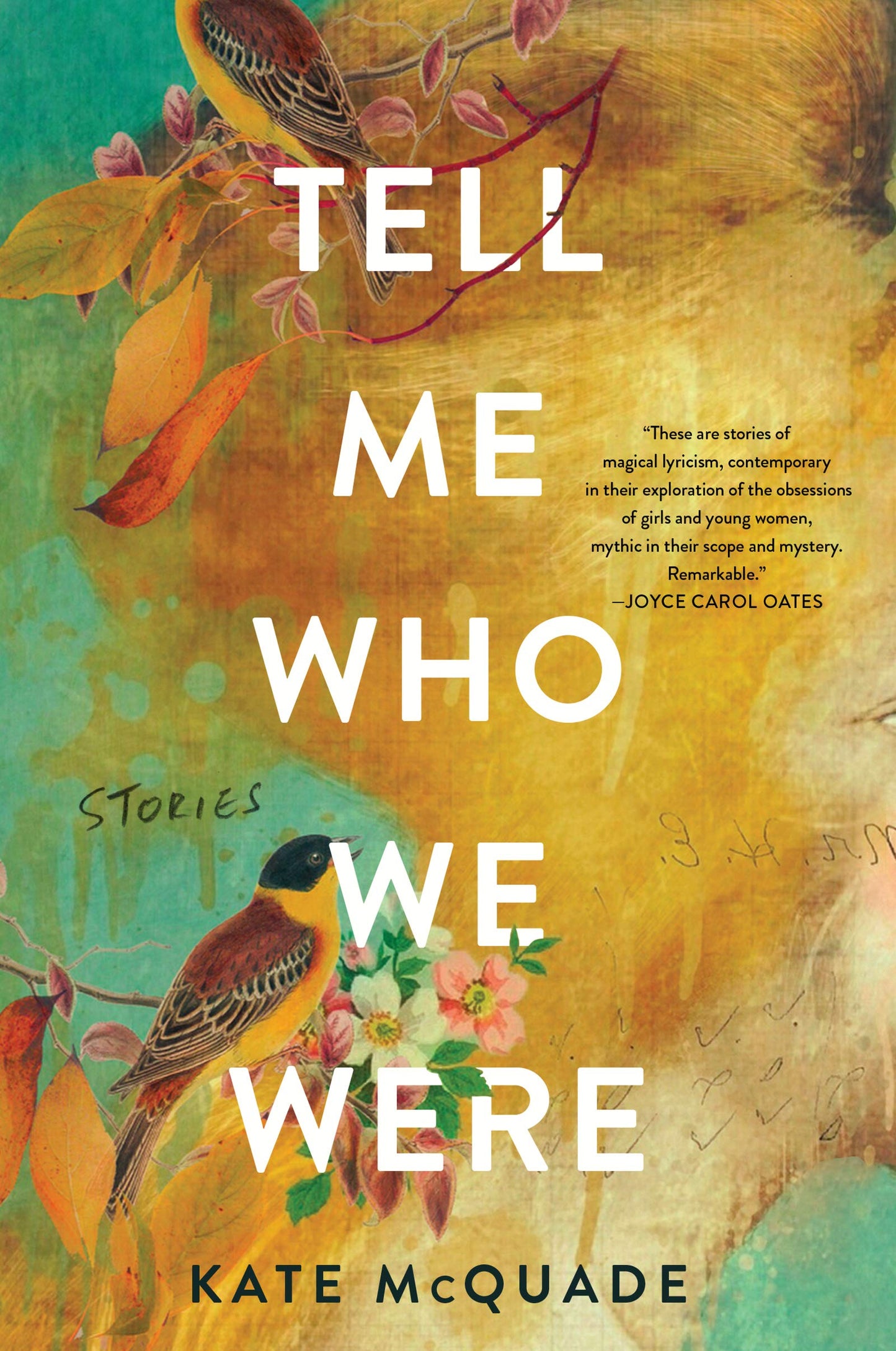 Tell Me Who We Were: Intimate Linked Stories of Women, Boarding School Friendships, and Coming-of-Age