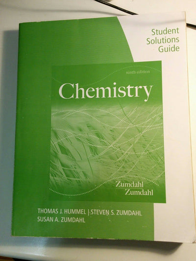 Student Solutions Guide for Zumdahl/Zumdahl's Chemistry, 9th