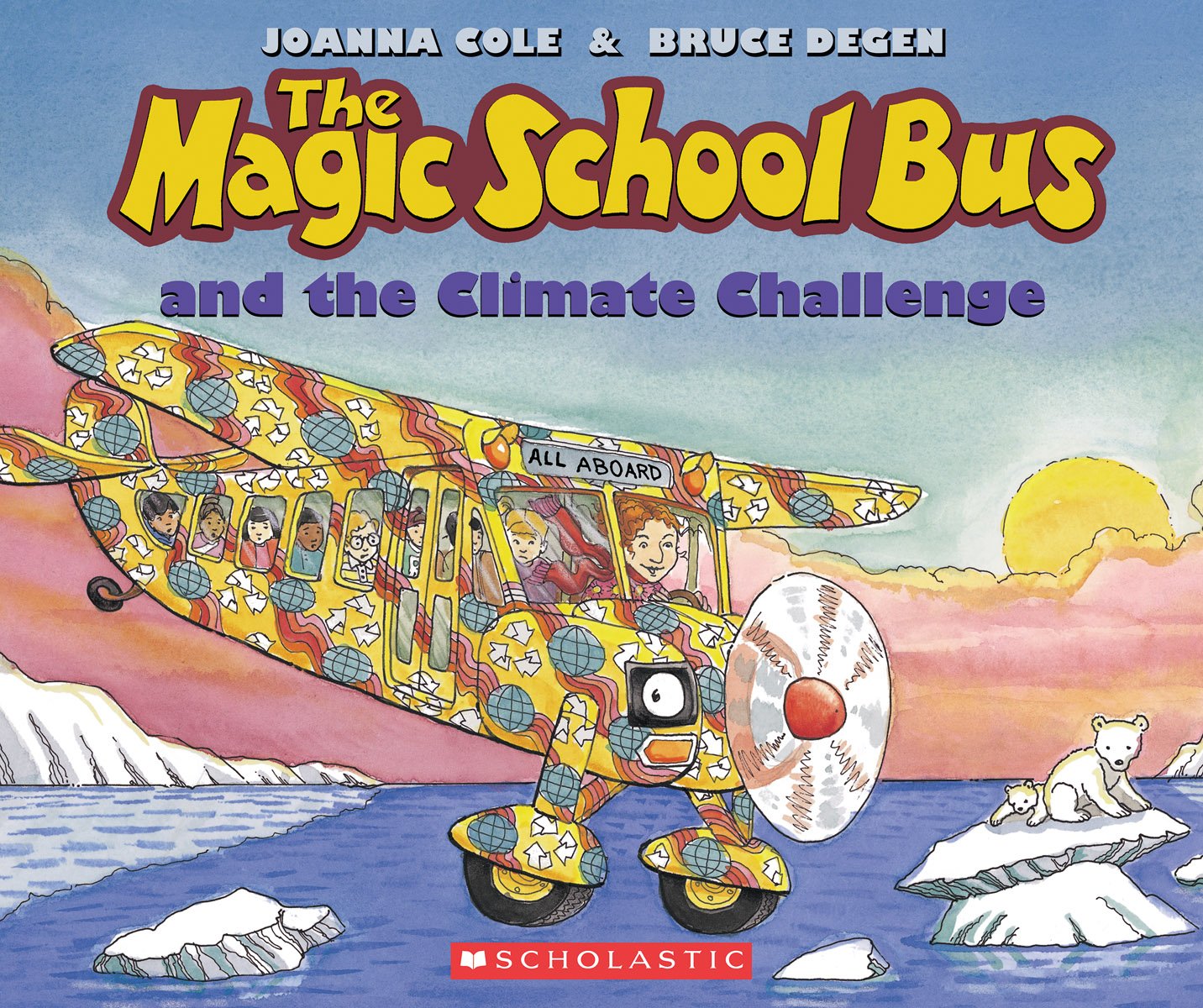 The Magic School Bus and the Climate Challenge by Cole, Joan