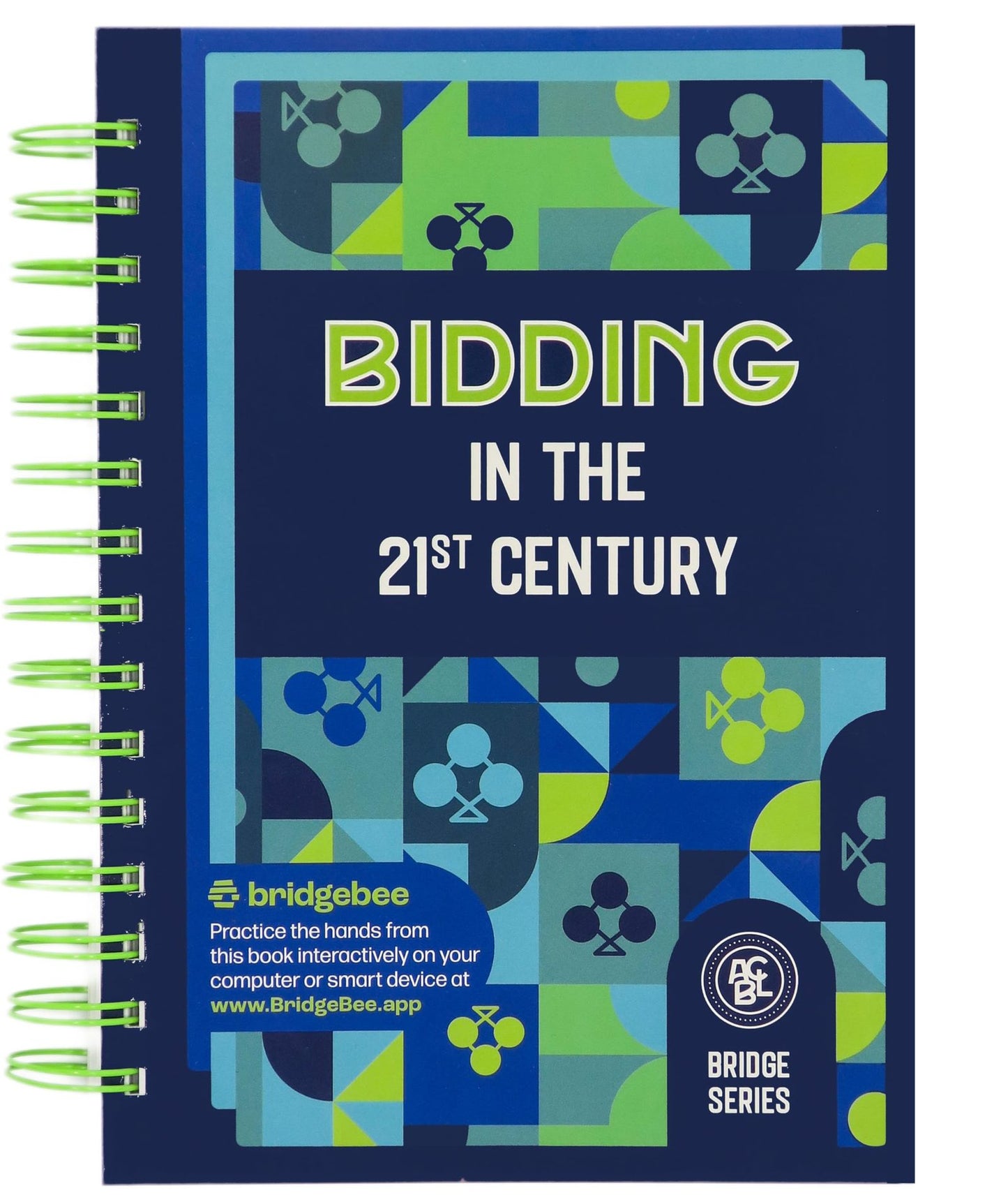 Bidding in the 21st Century (ACBL Bridge Series) – New