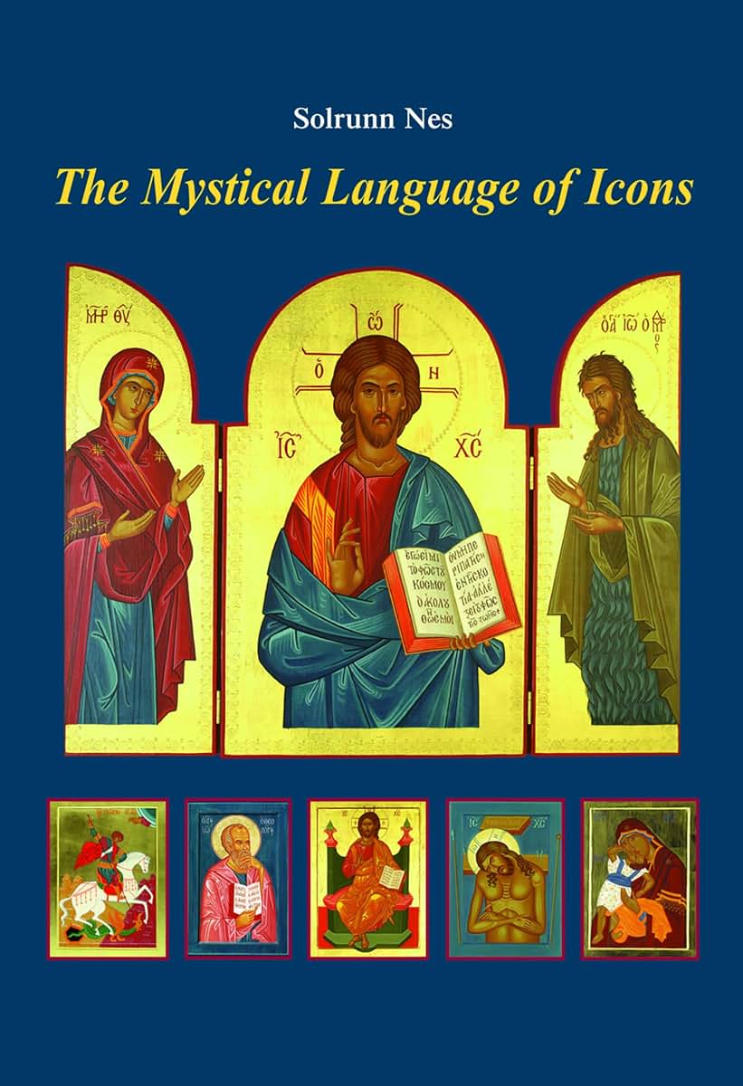 The Mystical Language of Icons