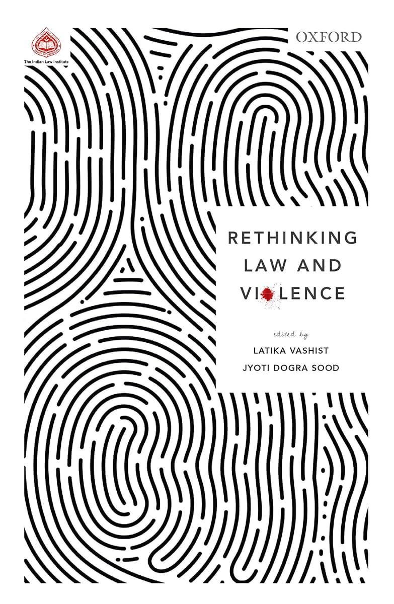 Rethinking Law and Violence