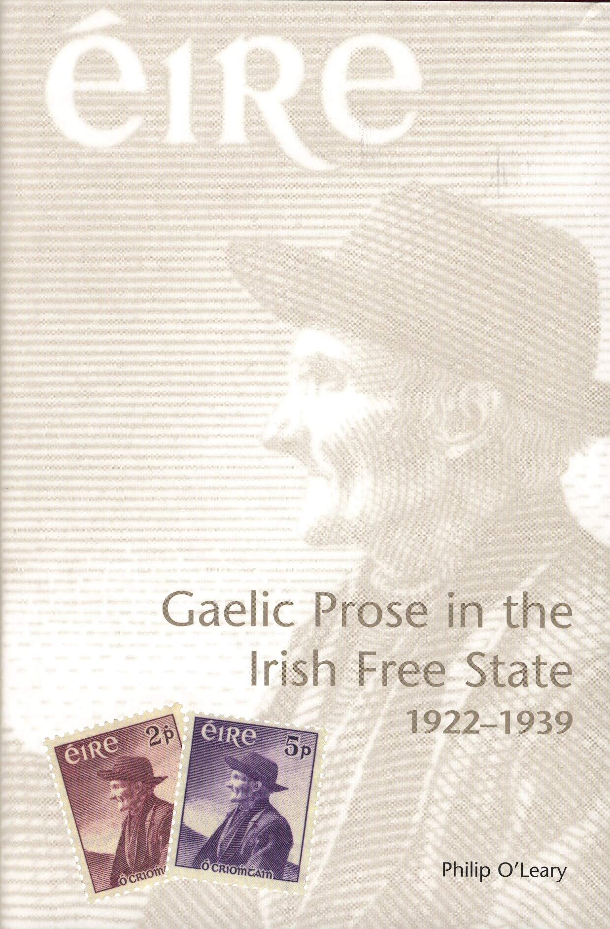 Gaelic Prose in the Irish Free State: 1922-1939