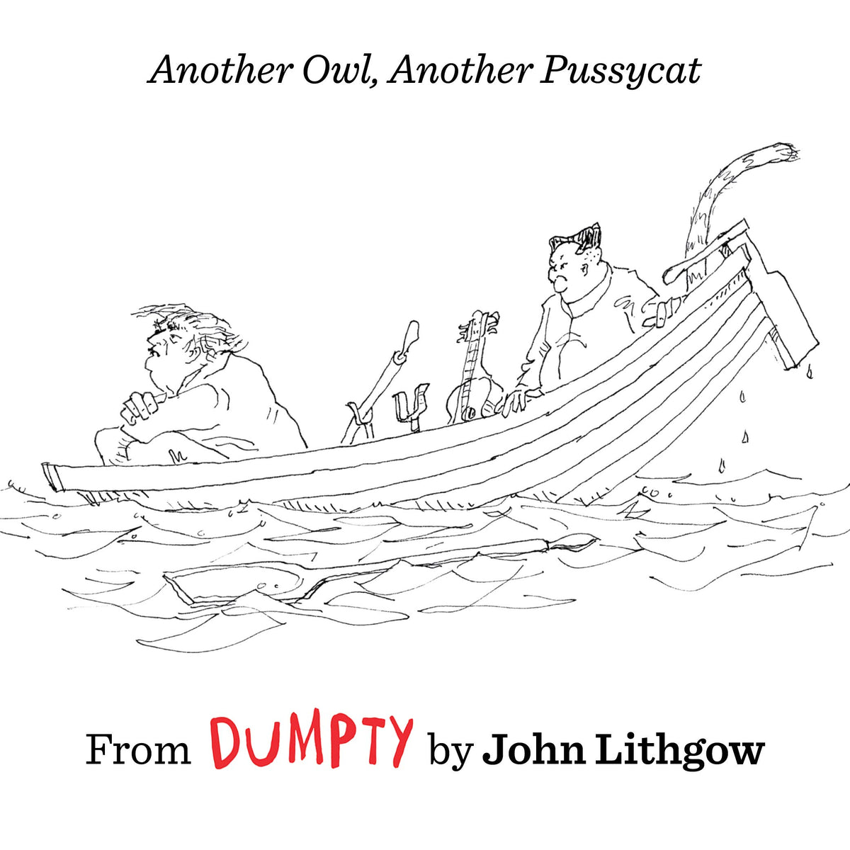 Dumpty: The Age of Trump in Verse