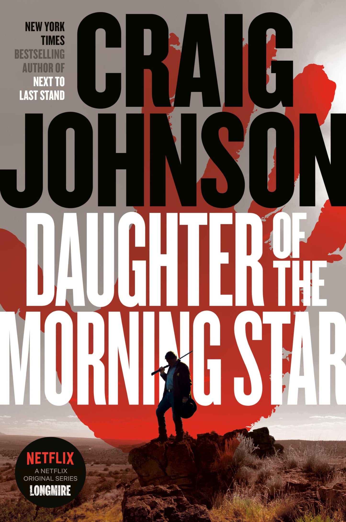 Daughter of the Morning Star A Longmire Mystery by Johnson,