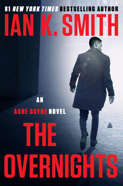 The Overnights: An Ashe Cayne Novel, Book 3 (An Ashe Cayne Mystery, 3)